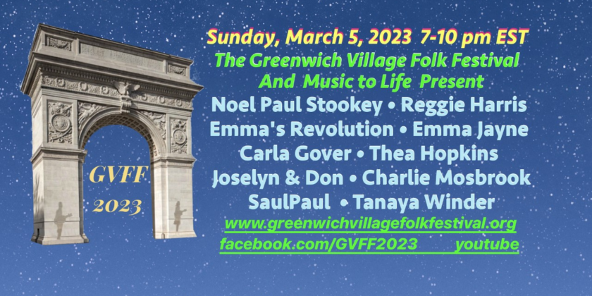 The Greenwich Village Folk Festival Hosts Music to Life!
