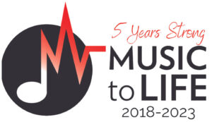 Music to Life - 5 Years Strong