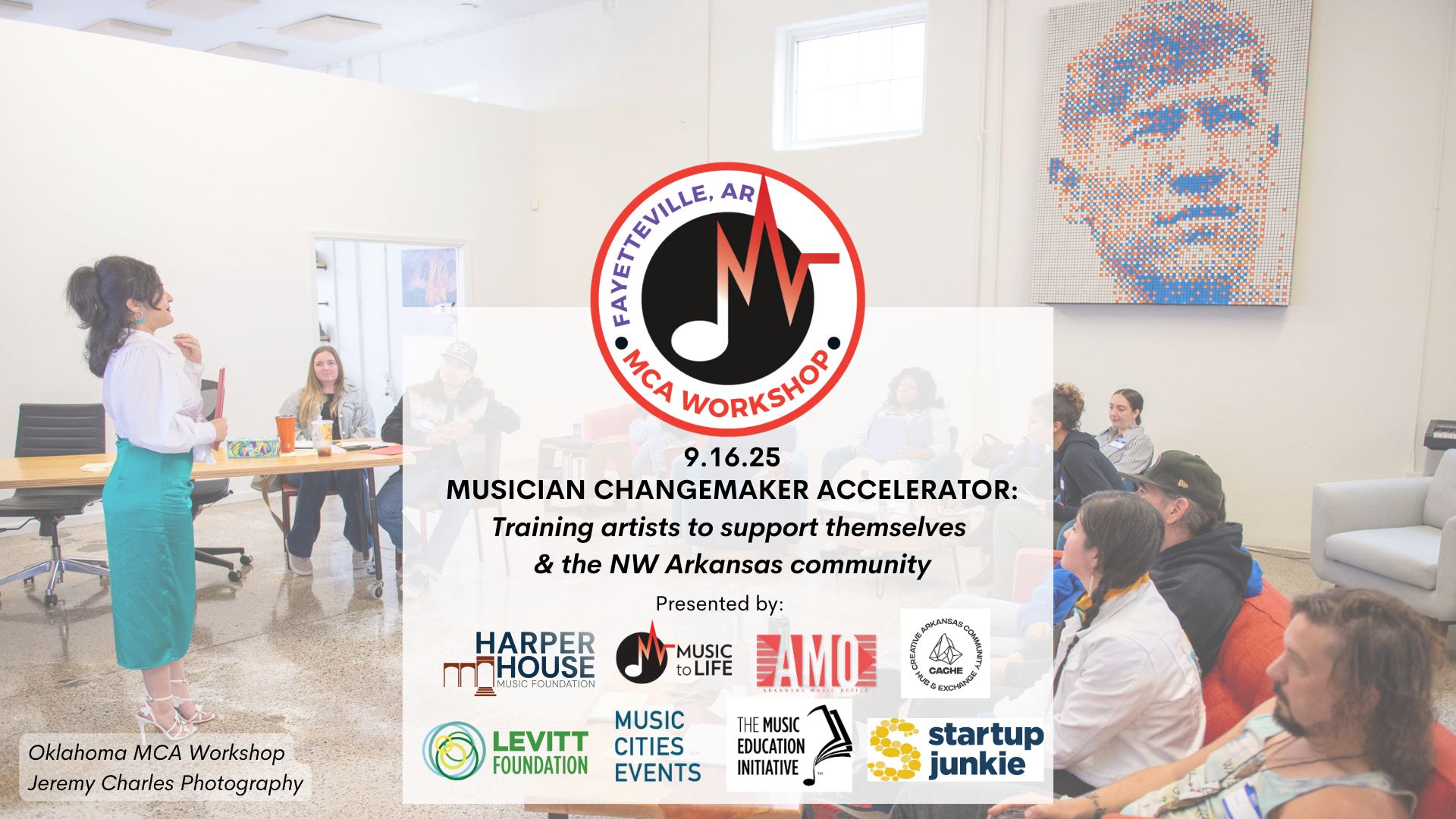 Fayetteville Musician Changemaker Accelerator (MCA) Workshop